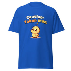 Caution: Taken Man - classic tee - Print My Man