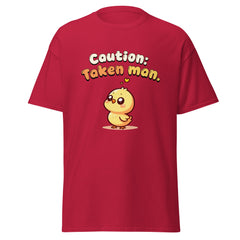 Caution: Taken Man - classic tee - Print My Man