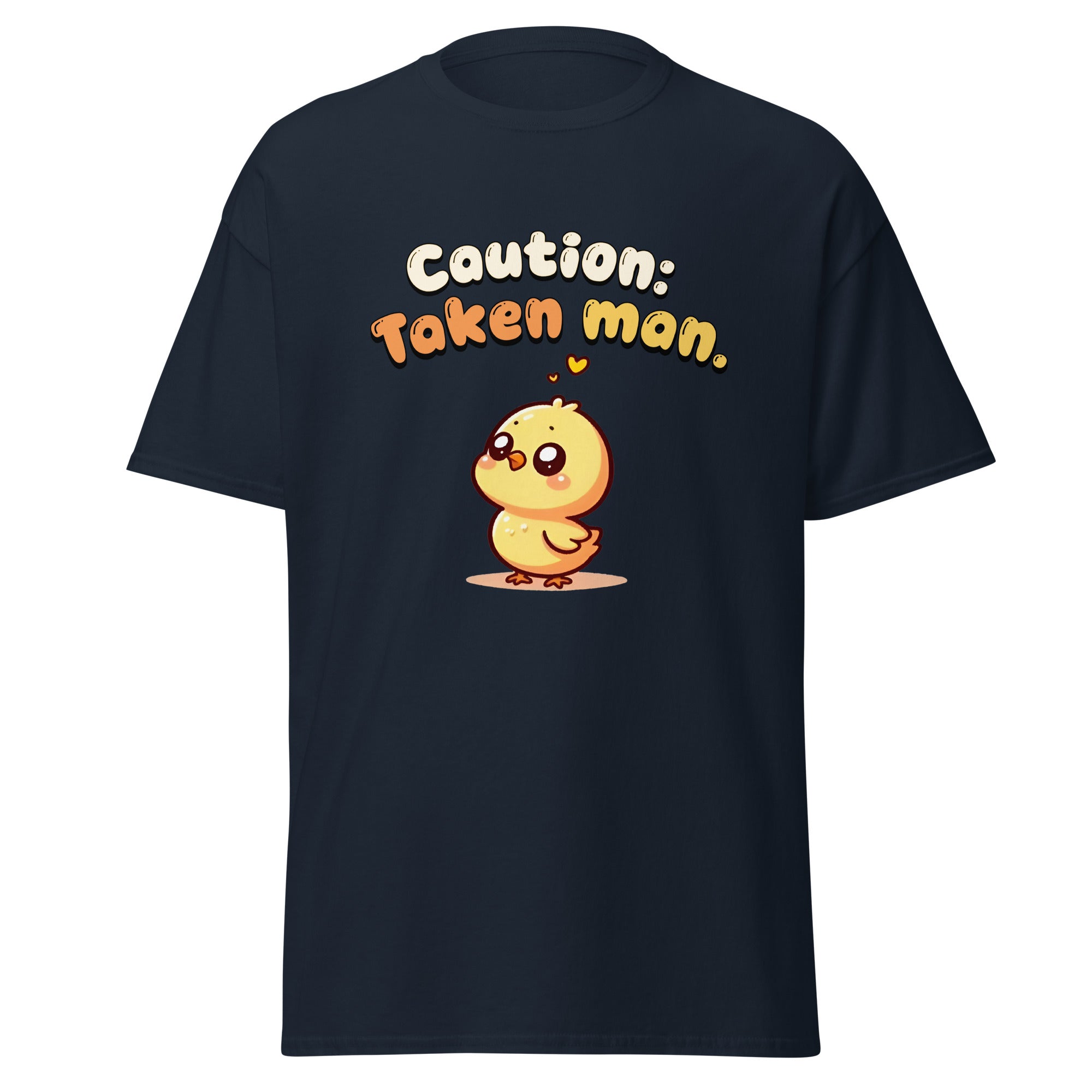 Caution: Taken Man - classic tee - Print My Man