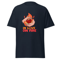 In Love On Fire - classic tee - Print My Man