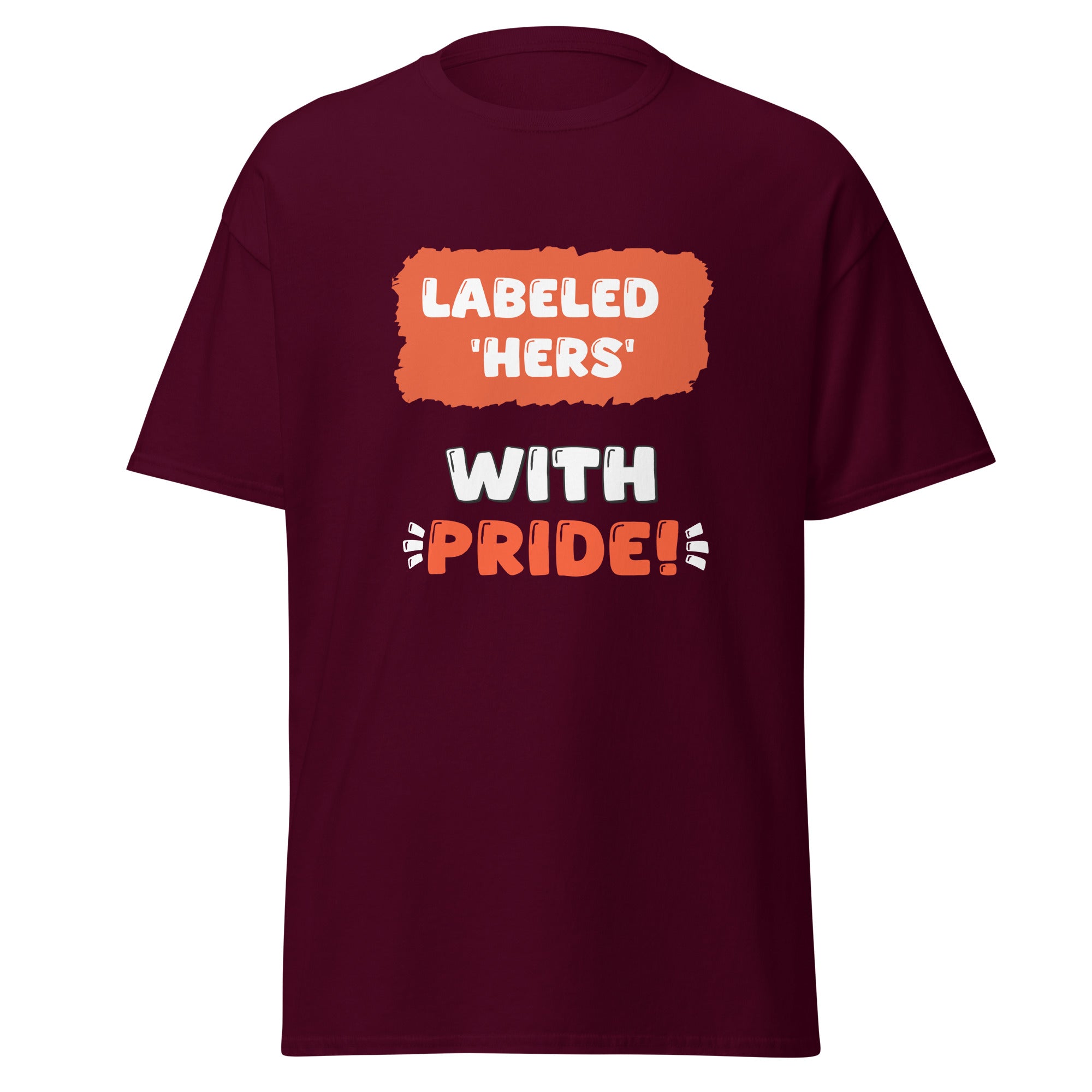 Labeled Hers - classic tee - Print My Man