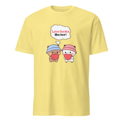 Love Looks Like Her – Unisex T-Shirt - Print My Man