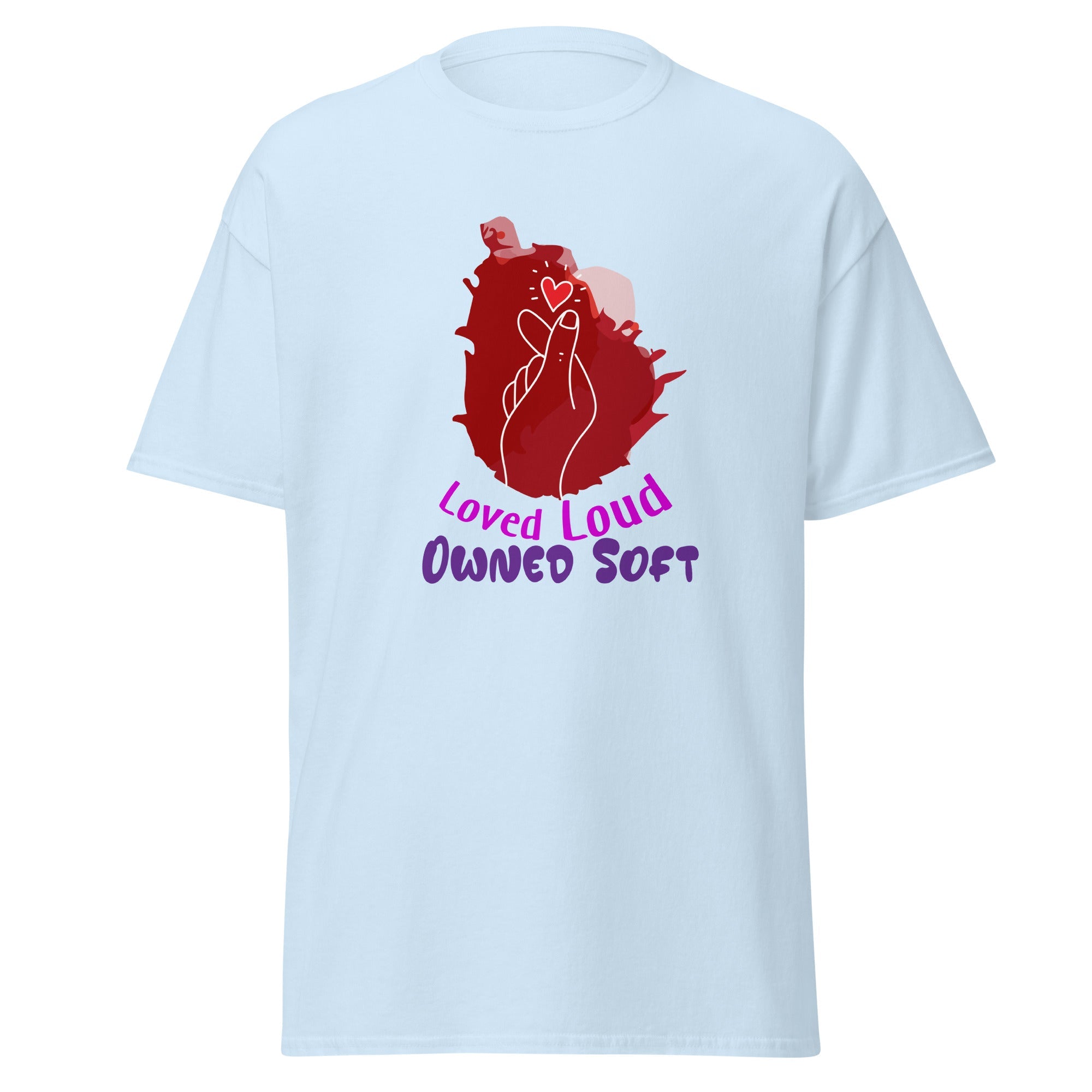 Love Loud - classic tee - Print My Man