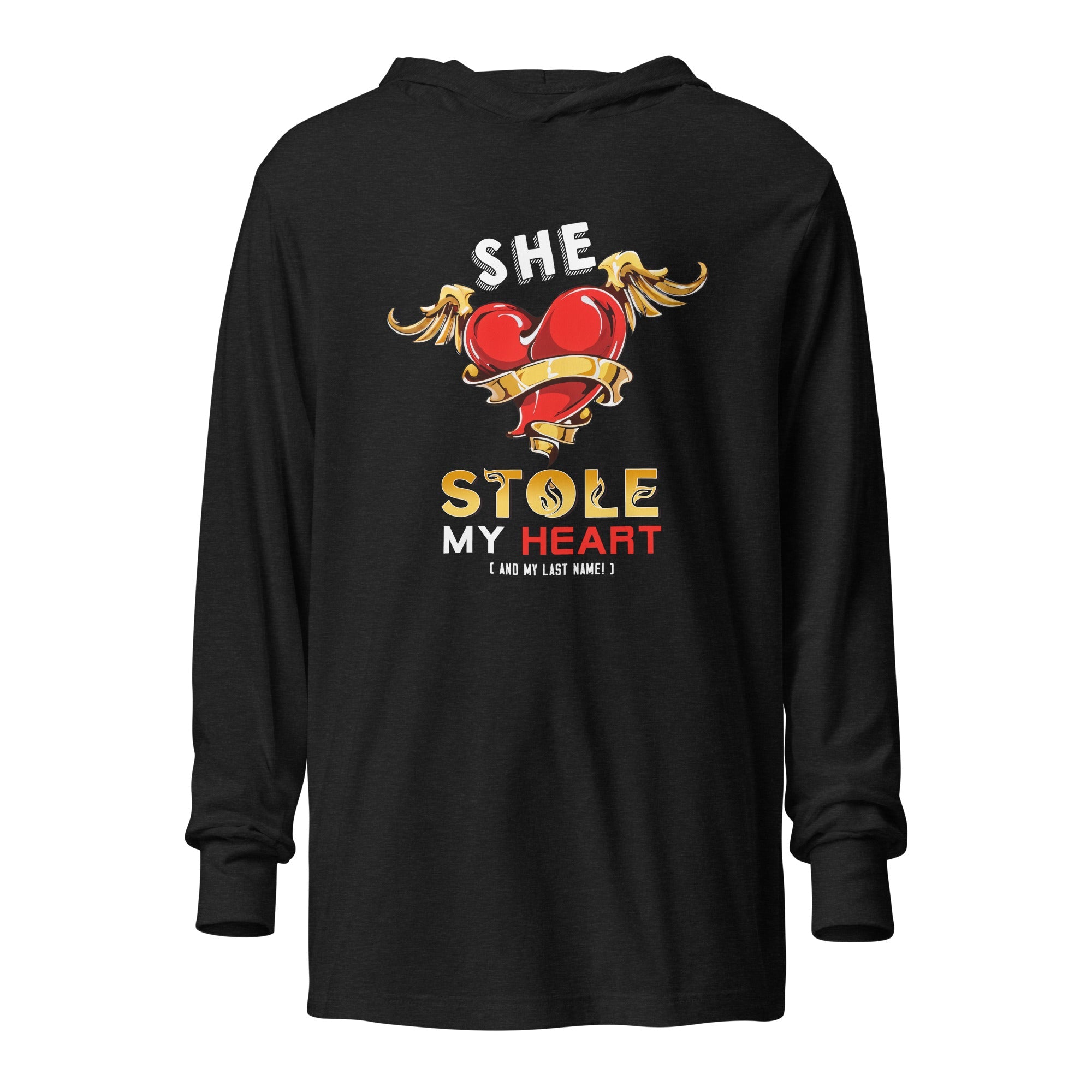 She Stole My Heart – Hooded Long - Sleeve Tee - Print My Man
