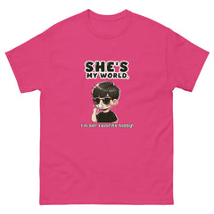 She's My World classic tee - Print My Man