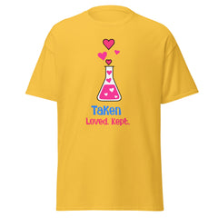 Taken, Loved, Kept - classic tee - Print My Man