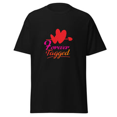 Forever Tagged - classic tee - Print My Man
