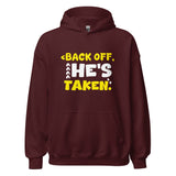 He's Taken - Hoodie - Print My Man
