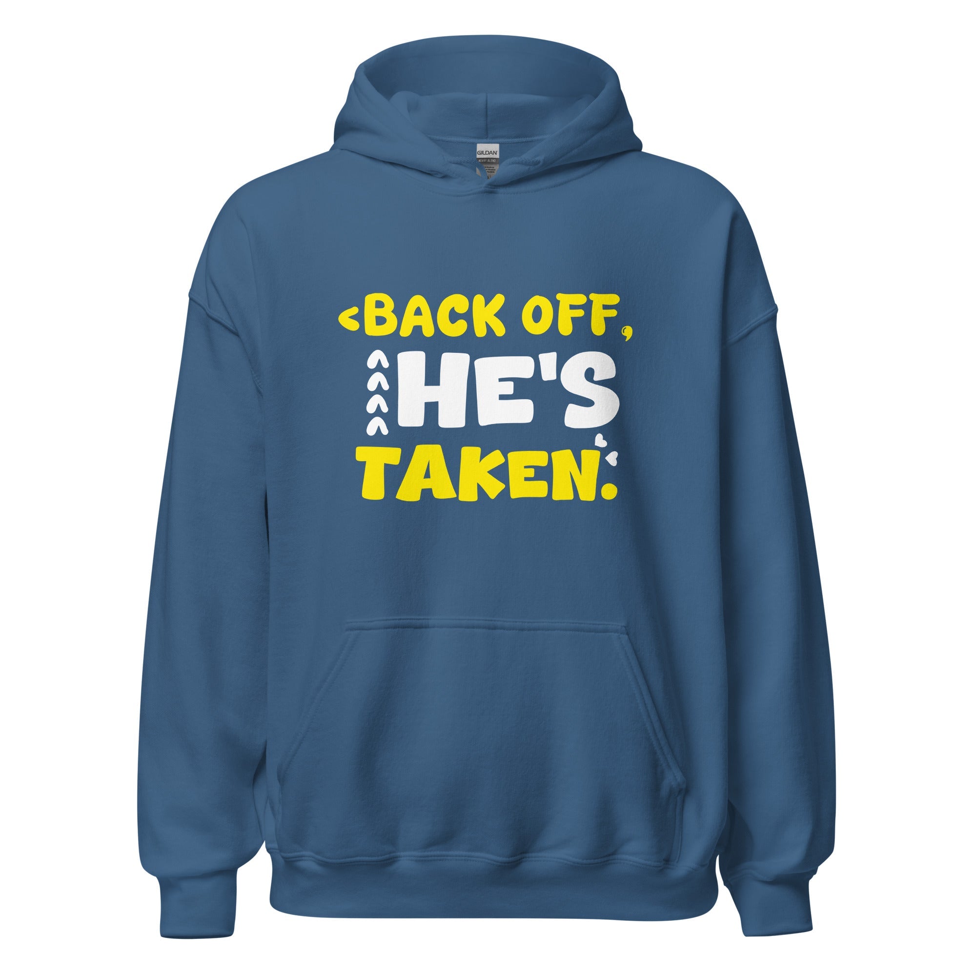 He's Taken - Hoodie - Print My Man