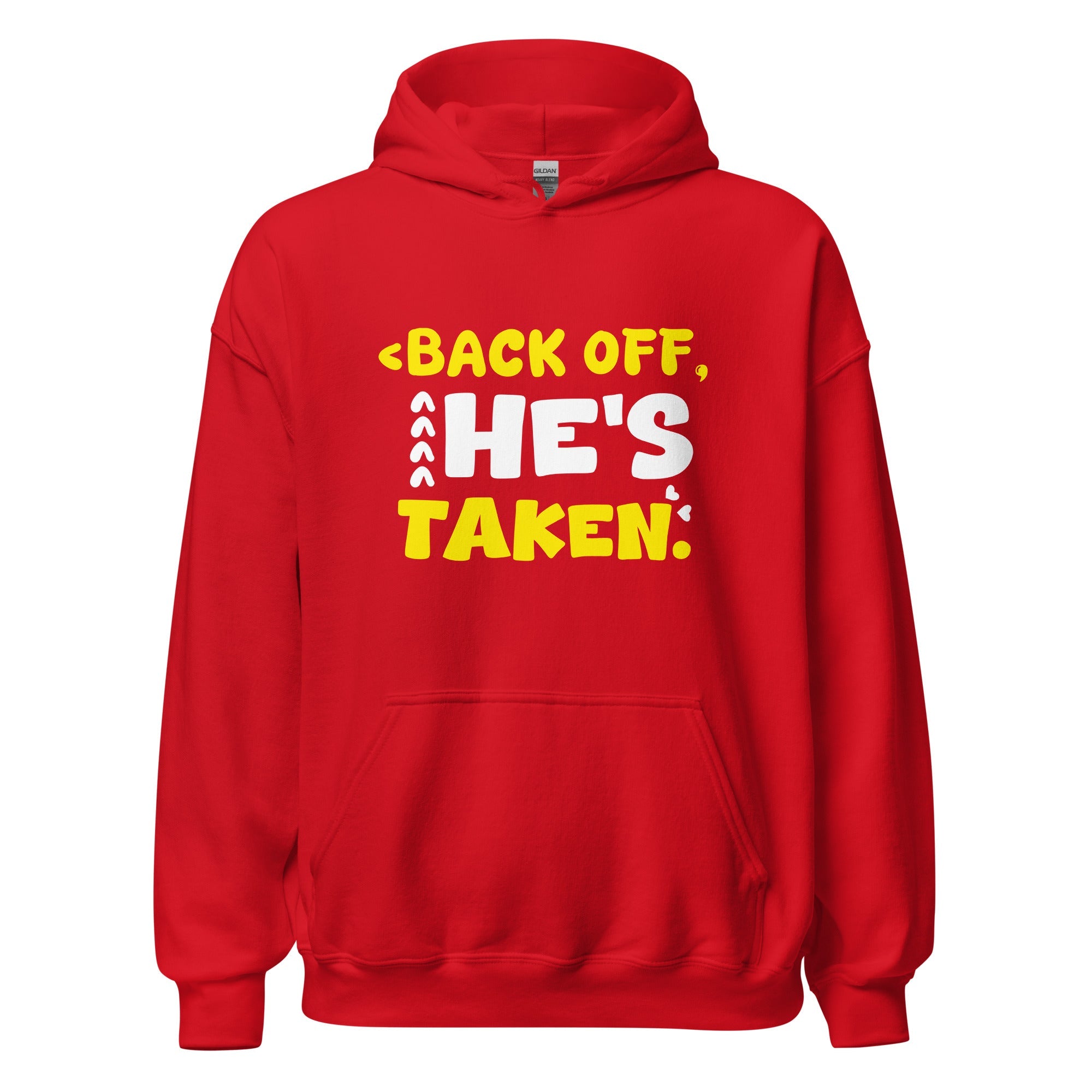 He's Taken - Hoodie - Print My Man