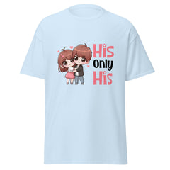 His Only His - classic tee - Print My Man