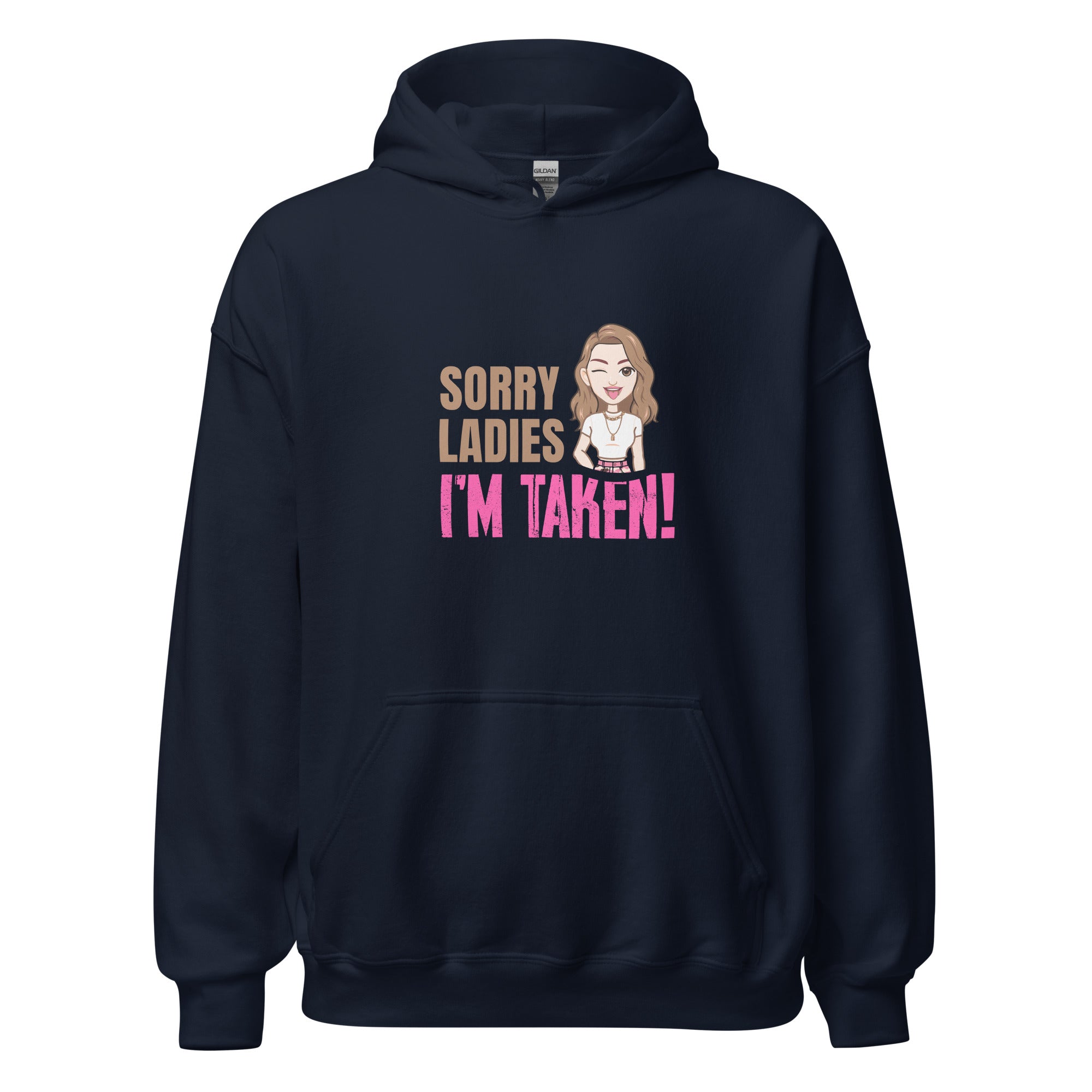 I'm Taken - Hoodie - Print My Man