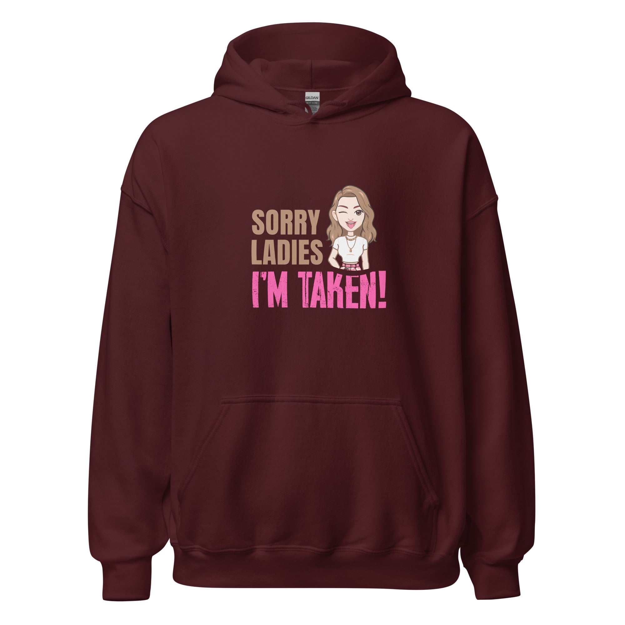 I'm Taken - Hoodie - Print My Man