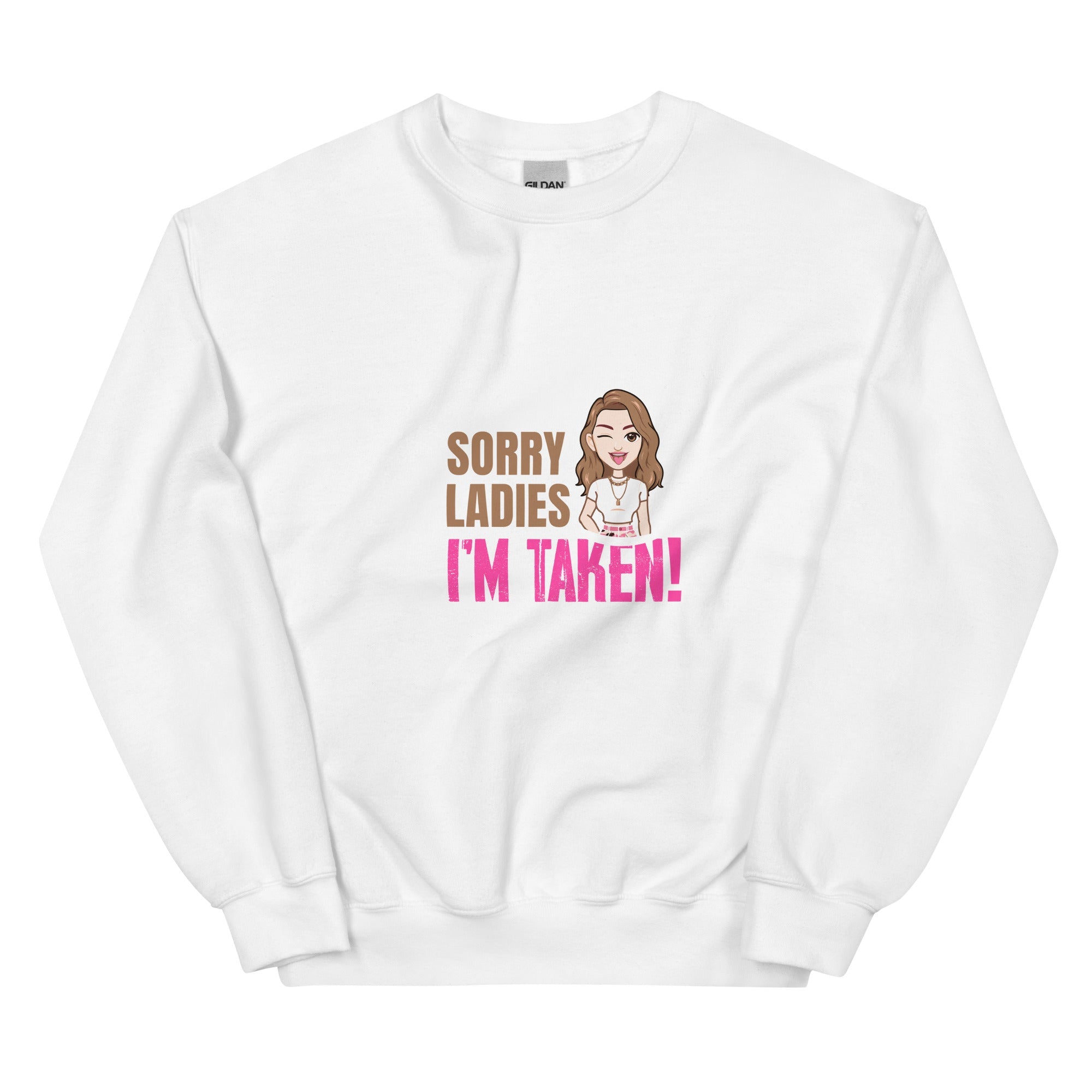I'm Taken - Sweatshirt - Print My Man