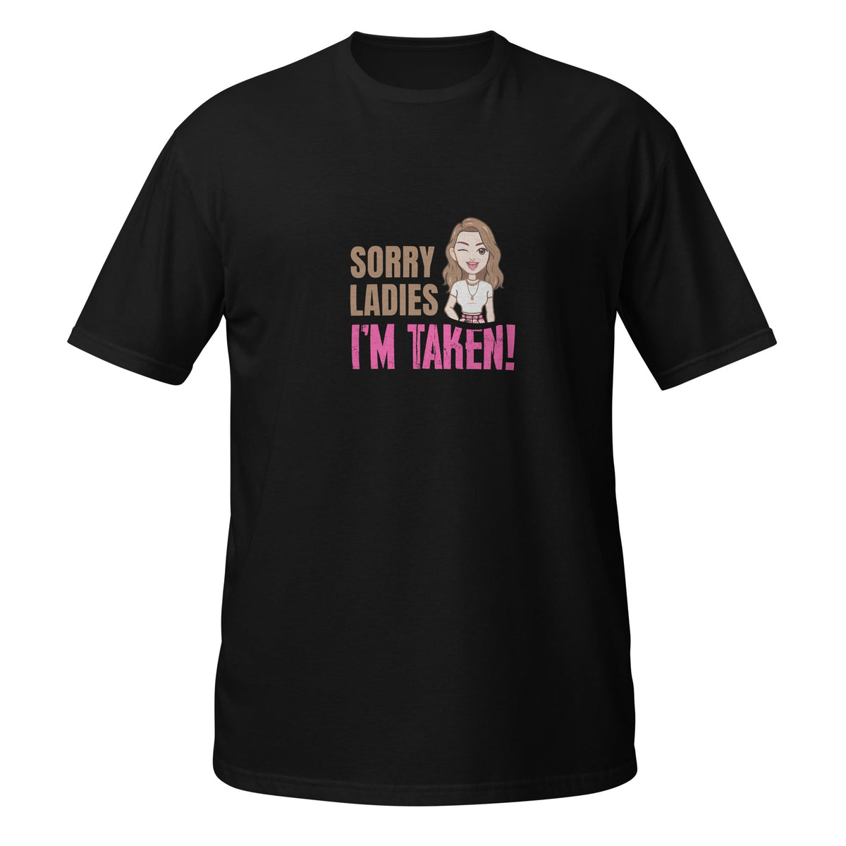 I'm Taken - T-Shirt - Print My Man
