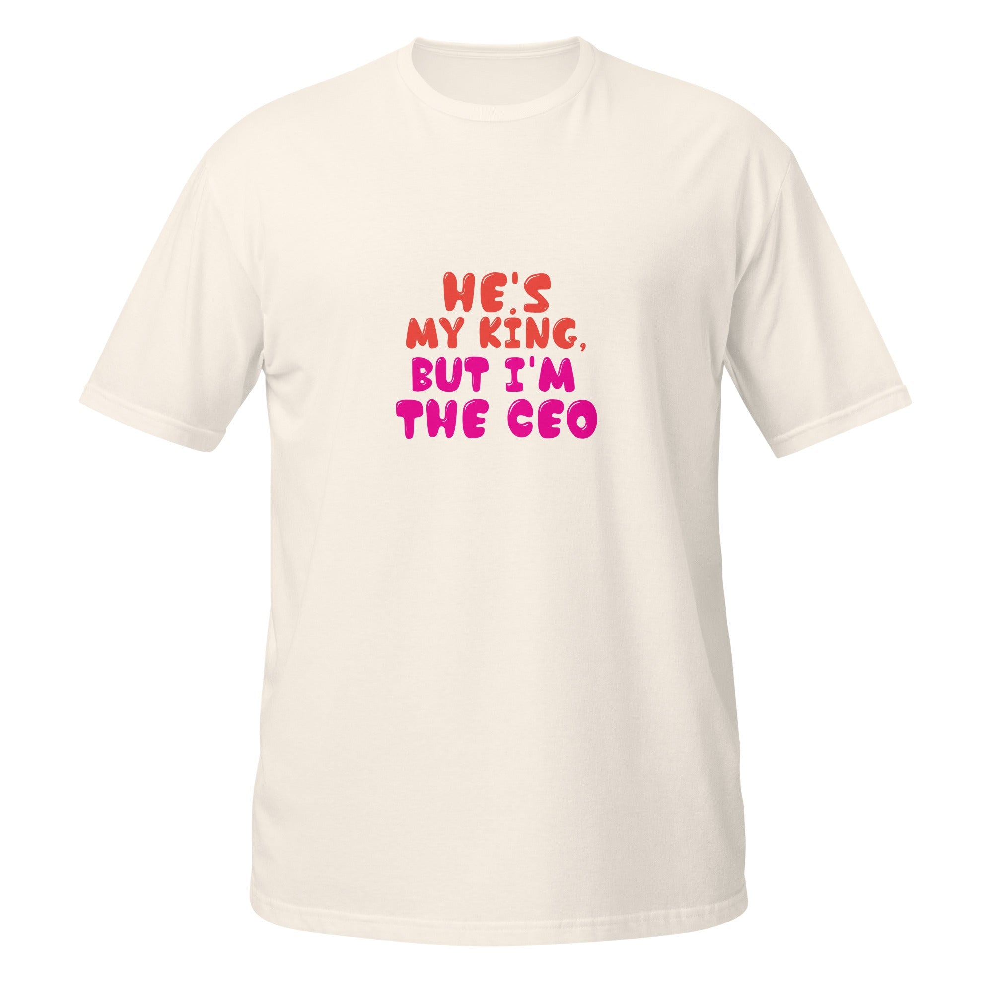 I'm The CEO - Unisex T-Shirt - Print My Man