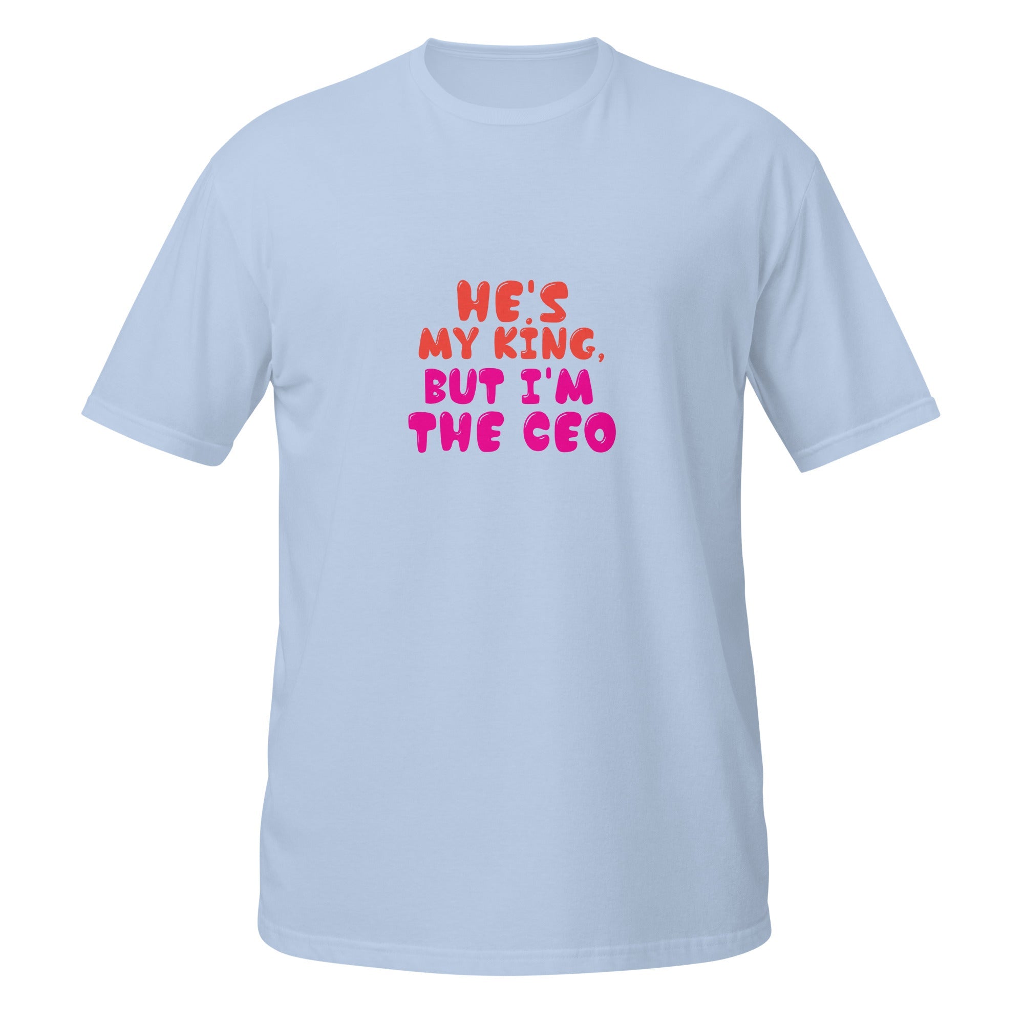 I'm The CEO - Unisex T-Shirt - Print My Man