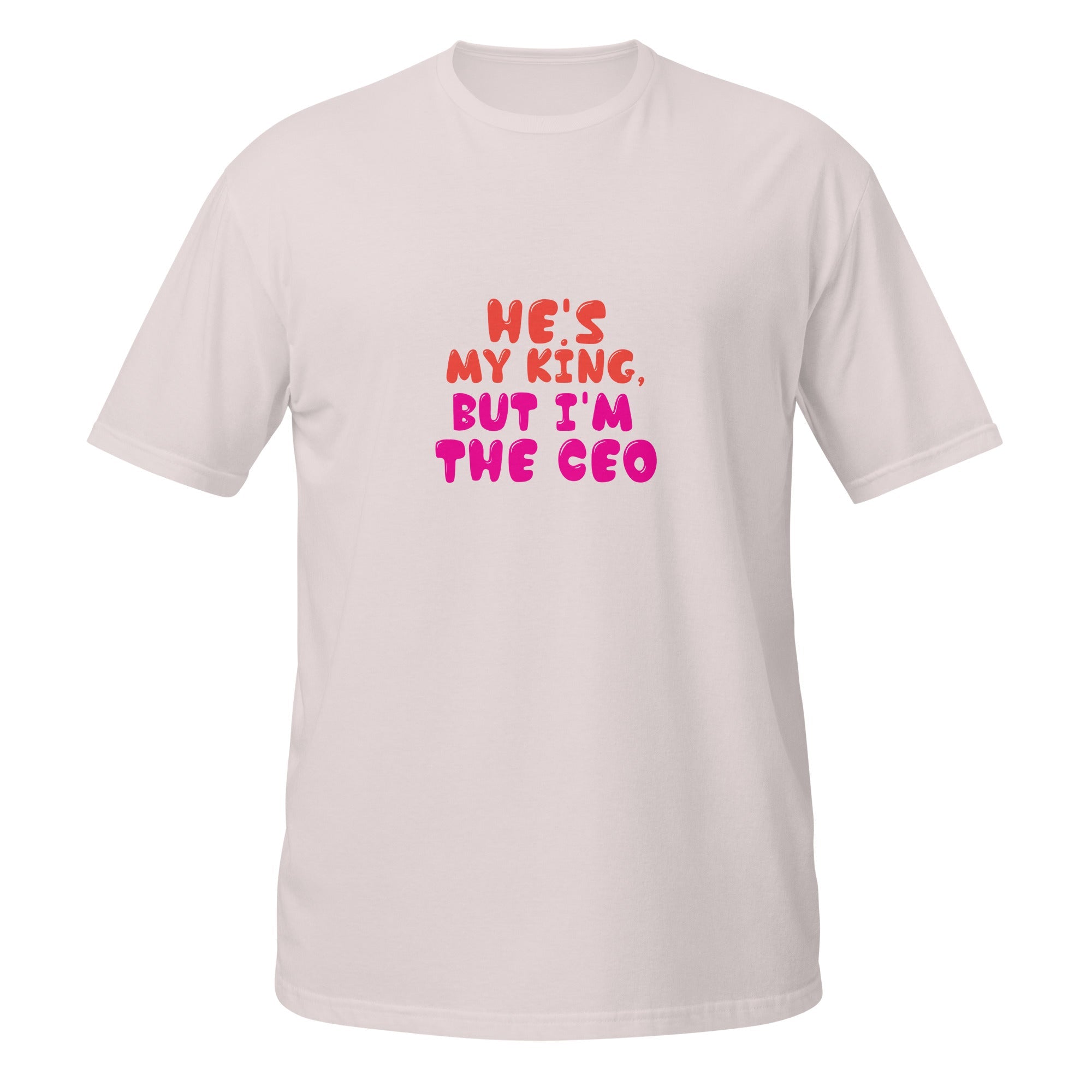 I'm The CEO - Unisex T-Shirt - Print My Man