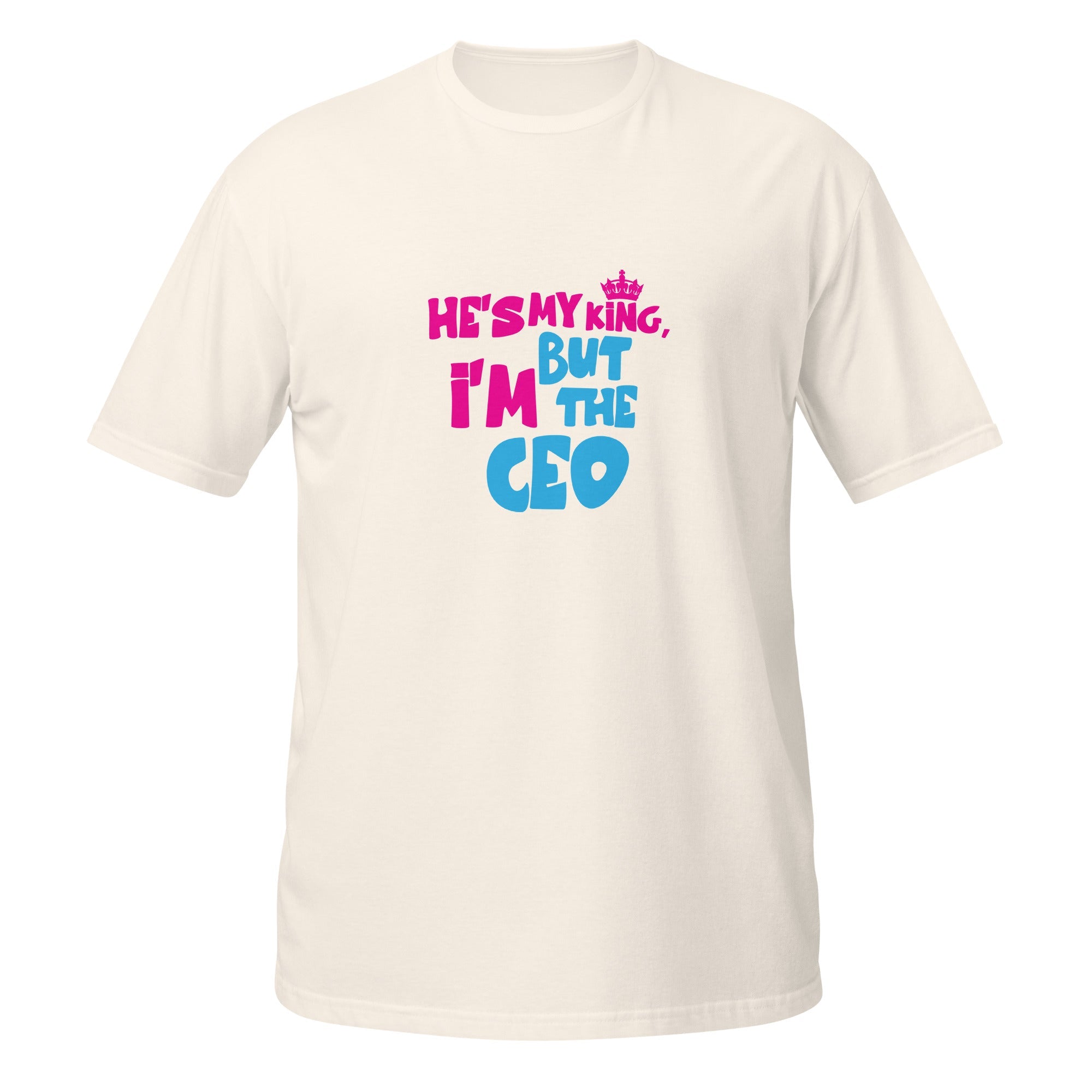 I'm The CEO - Unisex T-Shirt - Print My Man