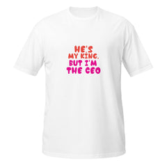 I'm The CEO - Unisex T-Shirt - Print My Man