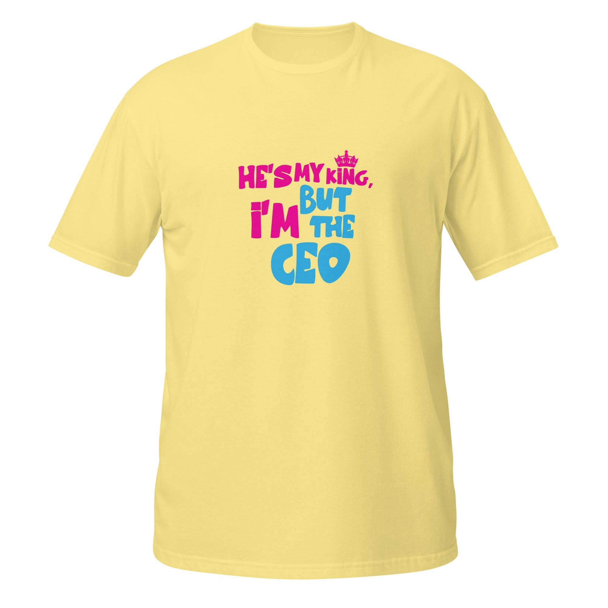 I'm The CEO - Unisex T-Shirt - Print My Man