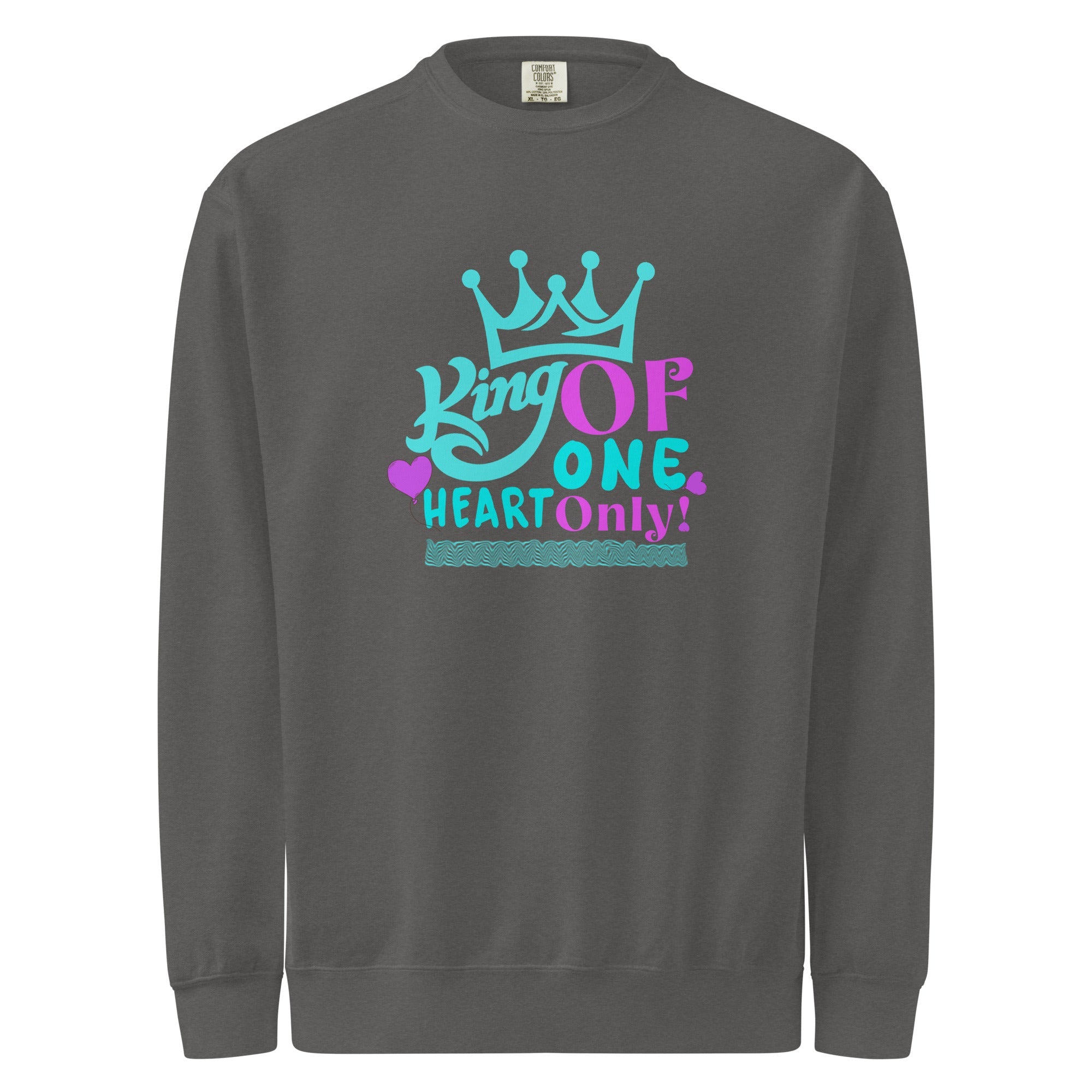 King of One Heart – Unisex Sweatshirt - Print My Man