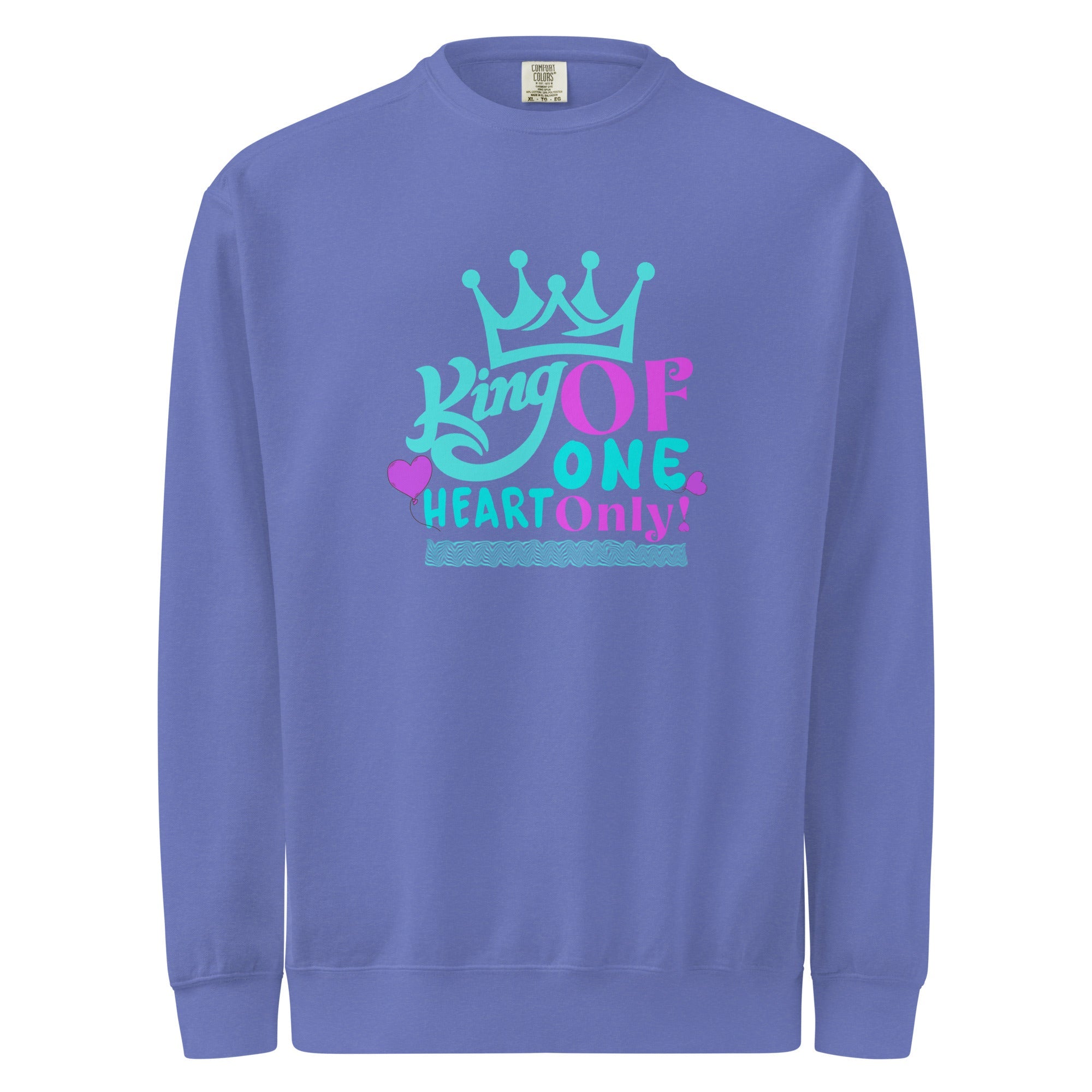 King of One Heart – Unisex Sweatshirt - Print My Man