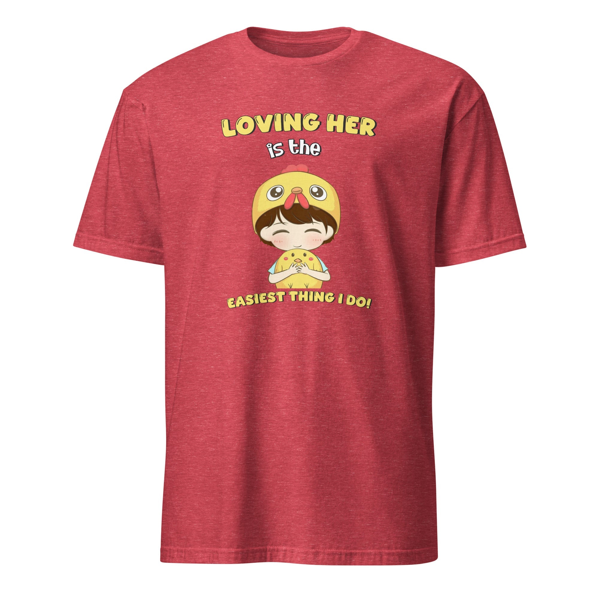 Loving Her – Unisex T-Shirt - Print My Man
