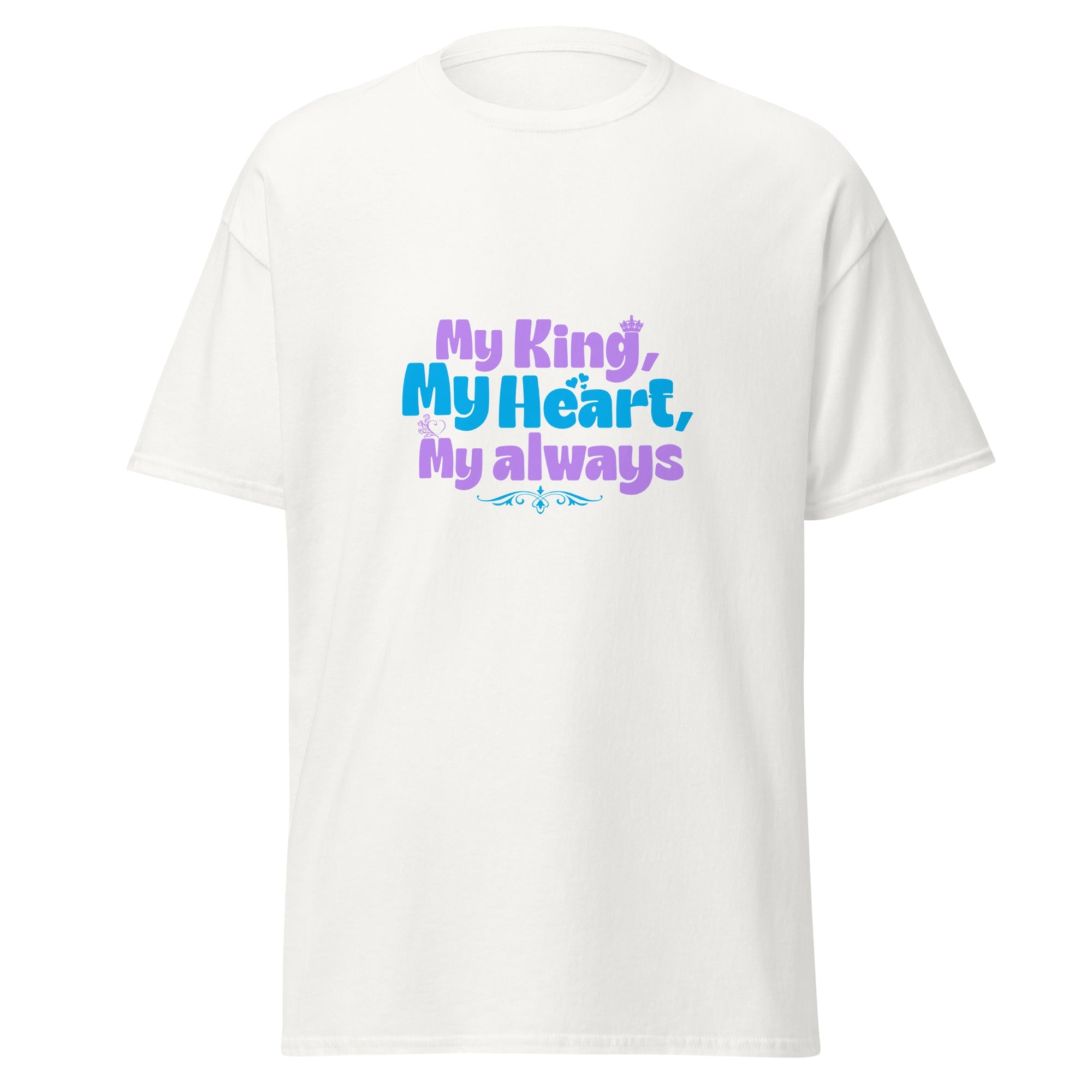My King - classic tee - Print My Man