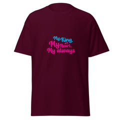 My King - classic tee - Print My Man
