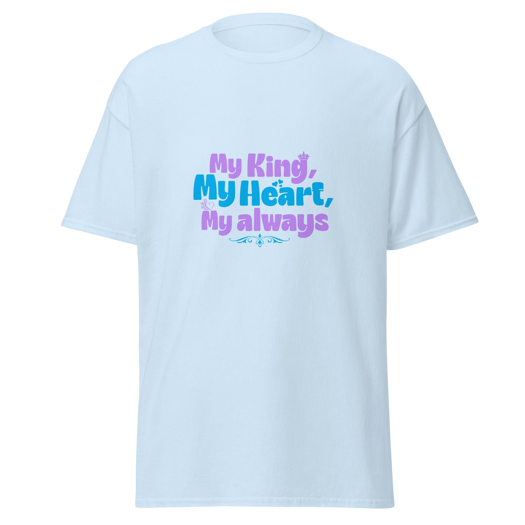 My King - classic tee - Print My Man