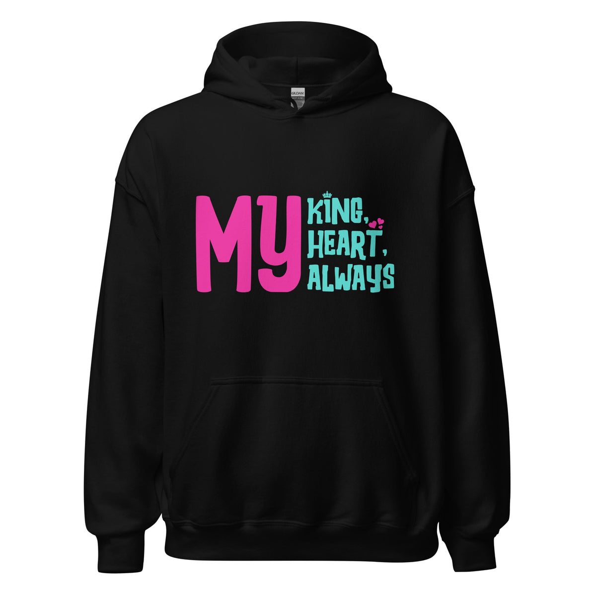 My King My Heart - Hoodie - Print My Man