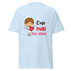One Man One Queen - classic tee - Print My Man