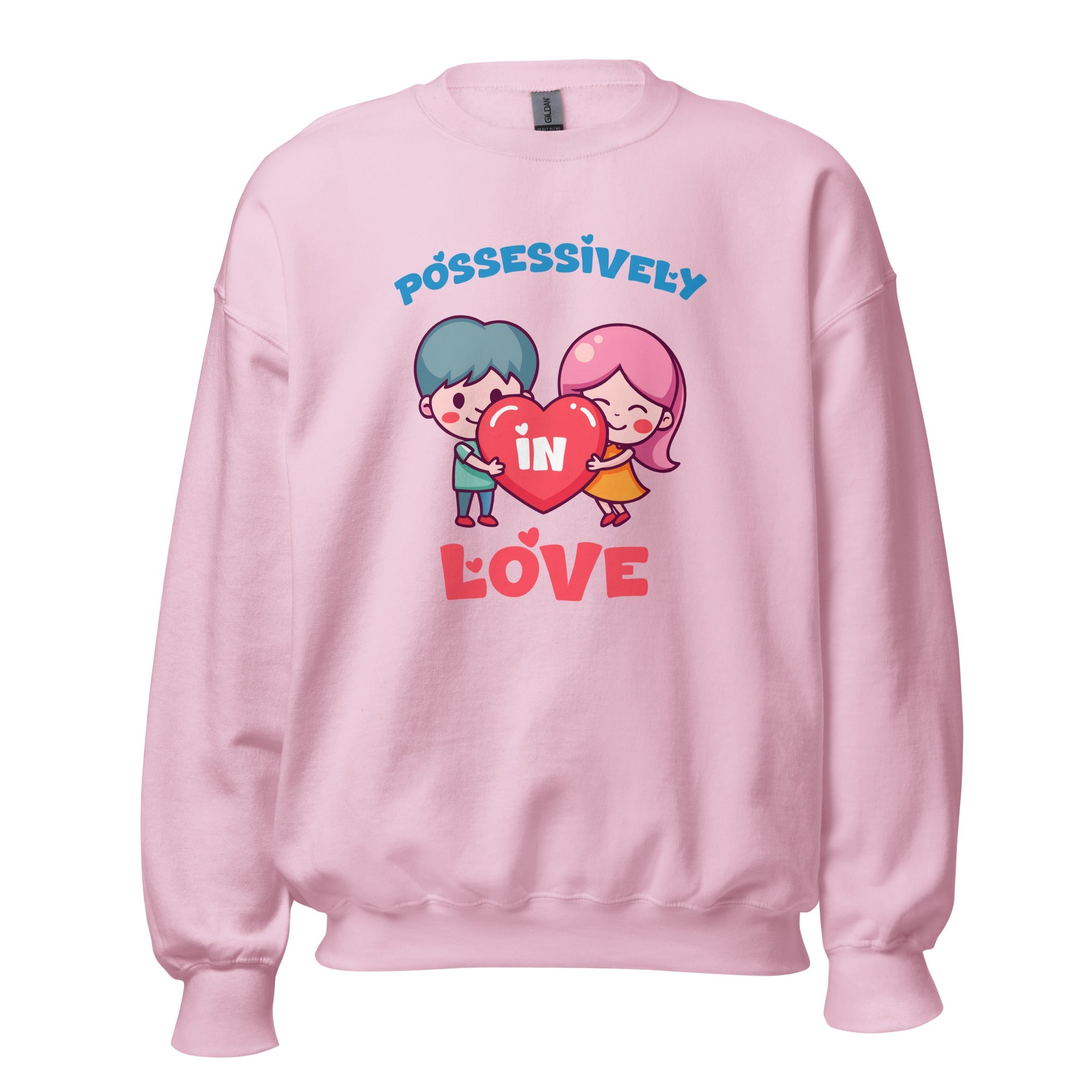 Possessively In Love - Sweatshirt - Print My Man