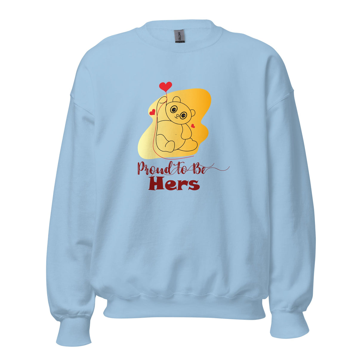 proud to be hers - Sweatshirt - Print My Man