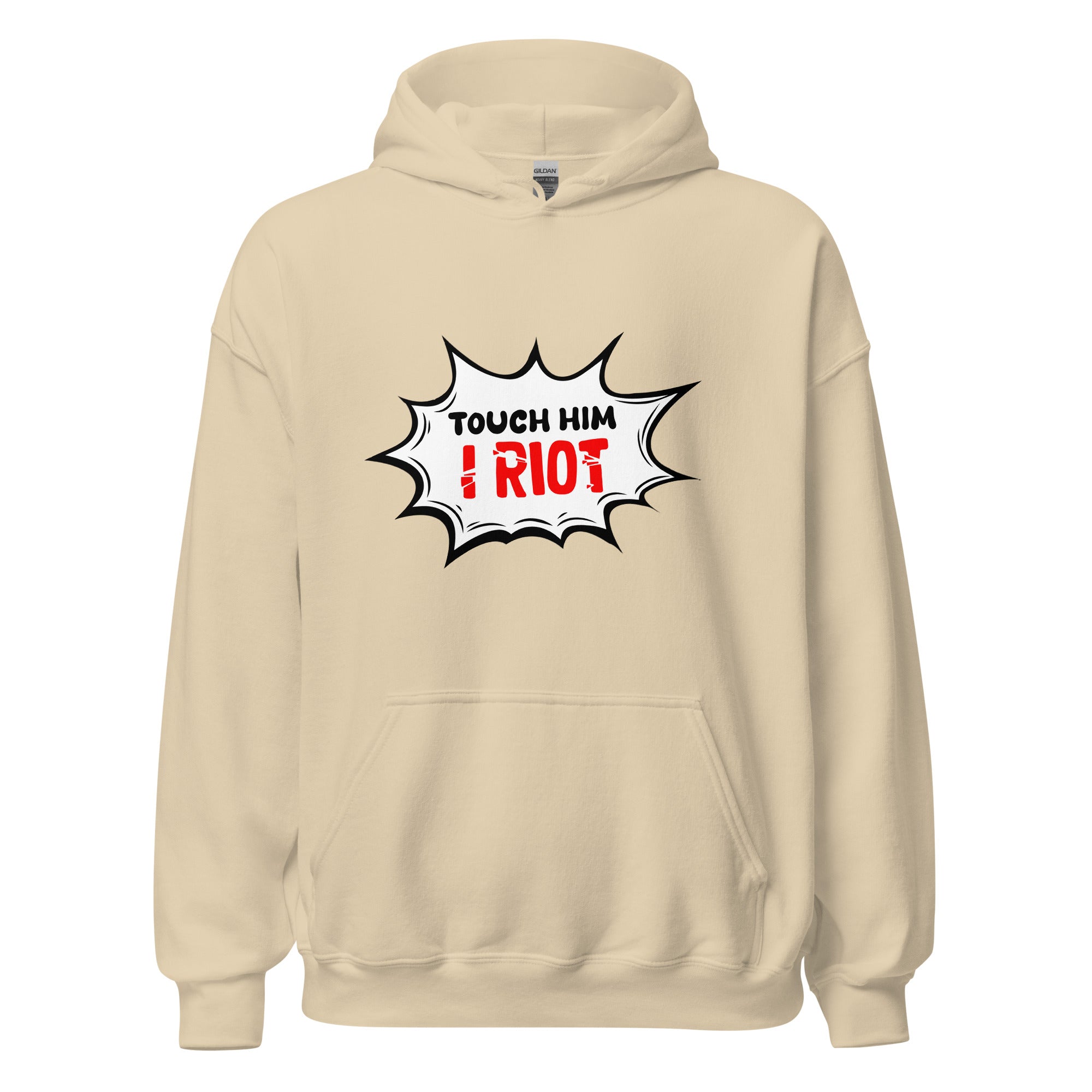 Touch Him - Hoodie - Print My Man