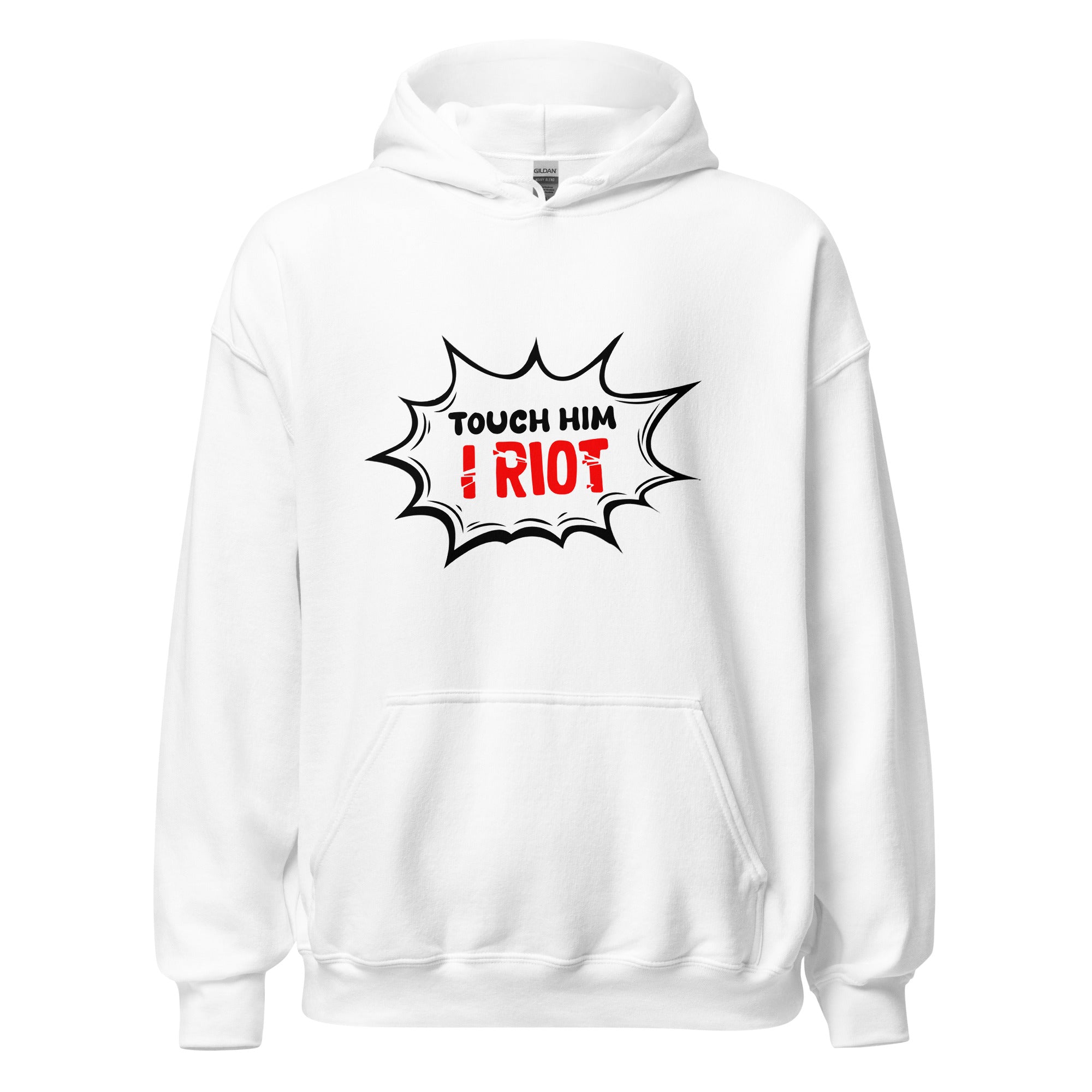 Touch Him - Hoodie - Print My Man