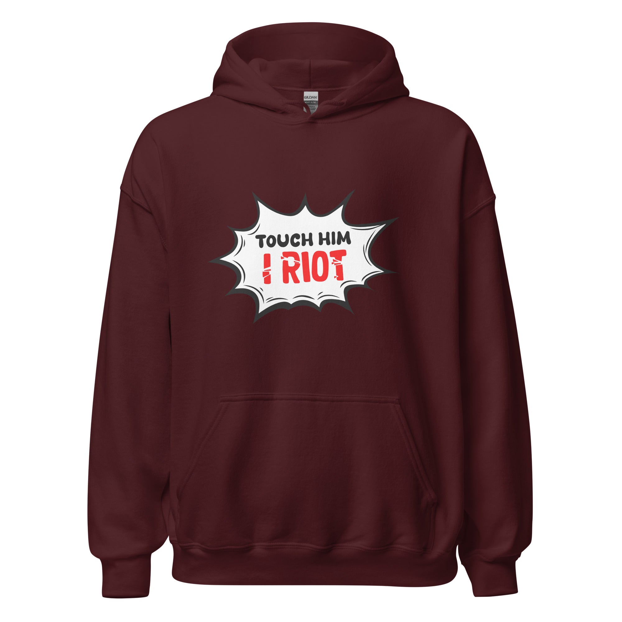 Touch Him - Hoodie - Print My Man